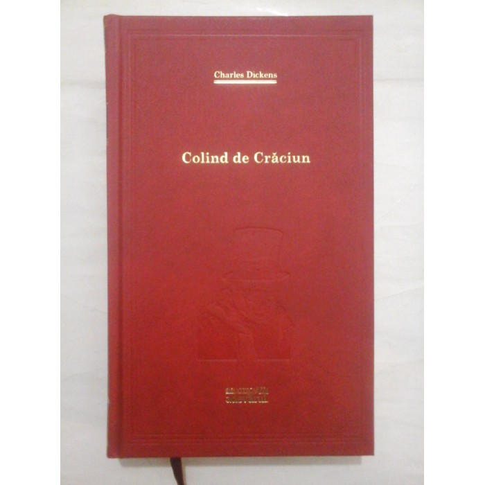 Colind de Craciun  (Colectia Adevarul)  -  Charles Dickens 